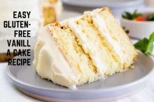 Easy Gluten-Free Vanilla Cake Recipe